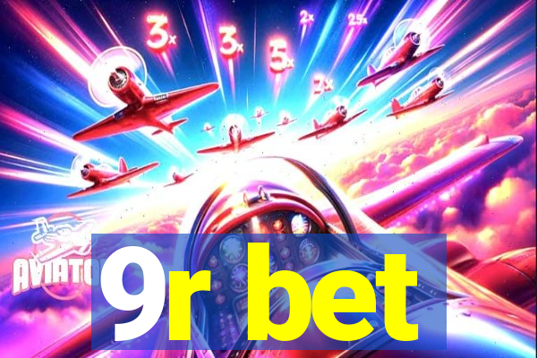 9r bet